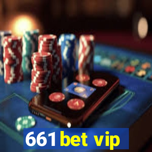 661 bet vip